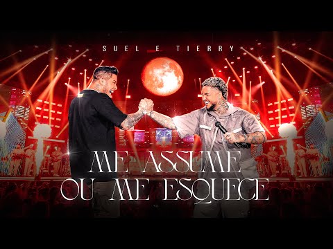 Suel e Tierry - Me Assume ou Me Esquece (DVD FASES)