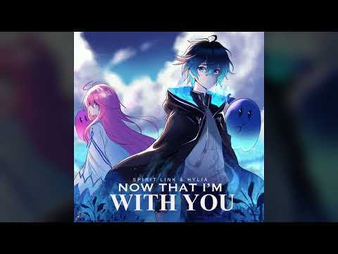 Video thumbnail for Now That I’m With You