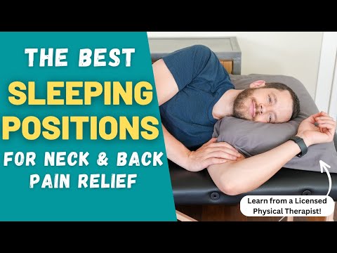 Best Sleeping Positions for Neck Pain & Back Pain Relief! | Learn from a Physical Therapist