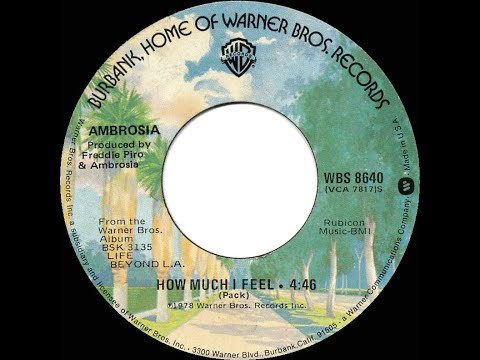1978 HITS ARCHIVE: How Much I Feel - Ambrosia (a #2 record--stereo 45)