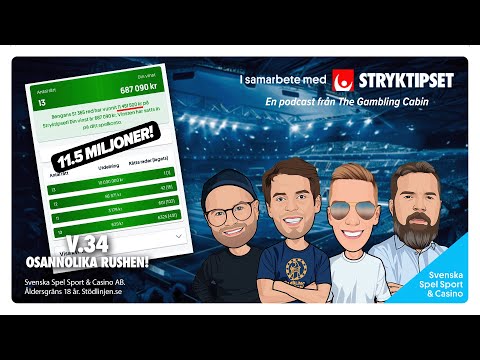 Stryktipset v.34 - Osannolika rushen!