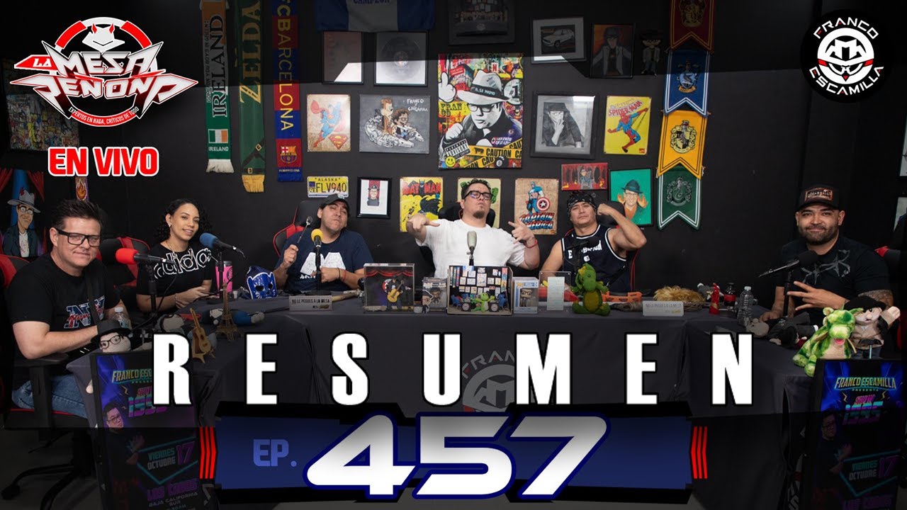 RESUMEN | La Mesa Reñoña.- 457