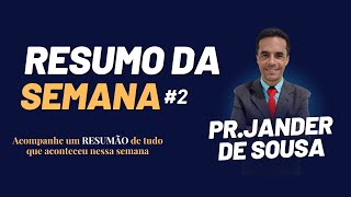 Os Mistérios e Acontecimentos da Semana  # 2