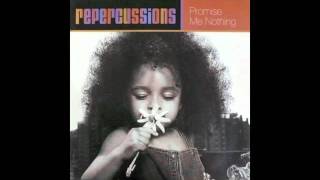 Repercussions - Promise Me Nothing (Bass Hit Dub)