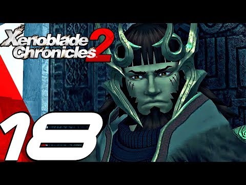 Xenoblade Chronicles 2 - Gameplay Walkthrough Part 18 - Kingdom of Tantal & Saving Pyra