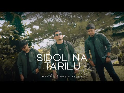 The Boy's Trio - Sidoli Na Tarilu (Official Music Video)