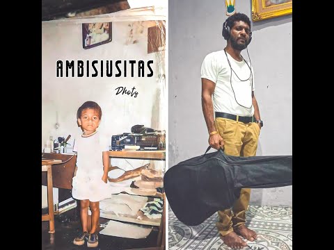DHOTY - Ambisiusitas (Official Lyric Video)