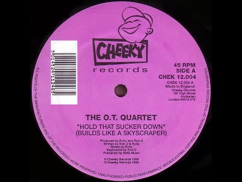 The O.T. Quartet – Hold That Sucker Down ( Builds Like A Skyscraper )