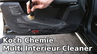 Koch Chemie - Multi Interieur Cleaner im Test || Der beste Innenraumreiniger?