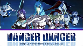 Download lagu Shangri-La Frontier - Op 2 [Danger Danger] by FZMZ (feat. icy) | Lyrics ( Romaji - English - Kanji) mp3