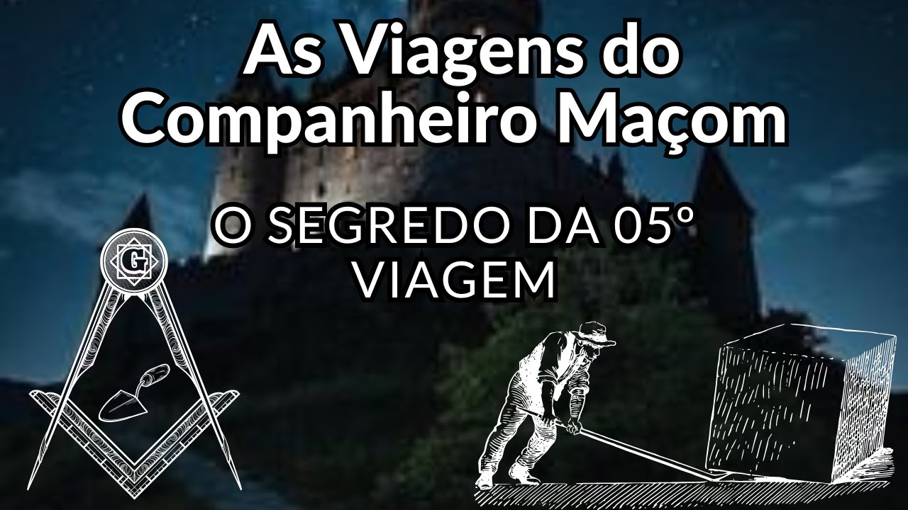 AS VIAGENS DO COMPANHEIRO MAÇOM(THE TRAVELS OF THE FELLOWMASON, LOS VIAJES DEL COMPAÑERO)