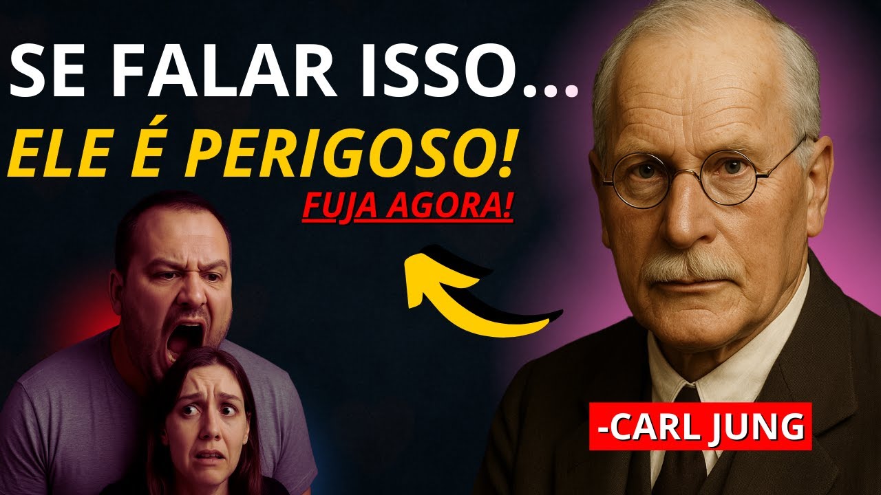 Carl Jung | Se um homem FALAR essas 5 COISAS Abandone ele na HORA!