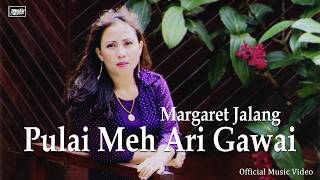 Download lagu Pulai Meh Ari Gawai - Margaret Jalang | #gawai #2026 mp3