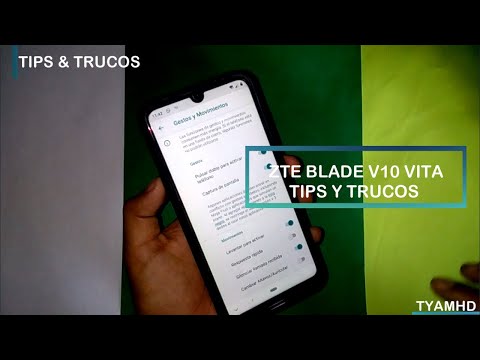 ZTE Blade V10 Vita: Conoce sus funciones | Tips & Trucos