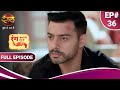 Rang Jaun Tere Rang Mein रंग जाऊं तेरे रंग में Full Episode 36 New