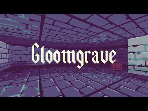 Видео Gloomgrave #1
