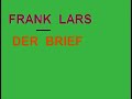 Frank Lars - Der Brief