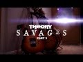 Theory of a Deadman - The Making of Savages ...