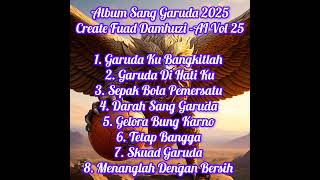 Download lagu Lagu Mp3 Slow Rock Terbaru Tahun 2025/Album Sang Garuda/Create Fuad Damhuzi -AI/Vol 25 mp3