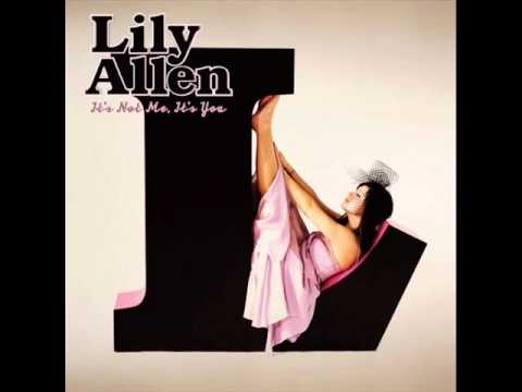 It's not me, it's you (full album) - Lily Allen