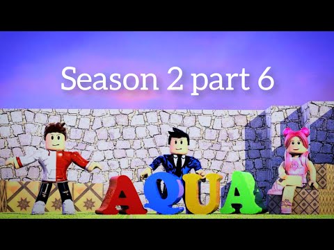 Aqua Animation season 2 part 6 Fight back 🔥🔥#robloxbullystory #aquaanimation