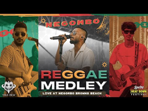 Reggae Medley - Yaka Crew Live at Sprite Heat Down Festival (Negombo)