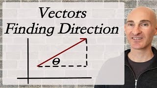 Vectors Finding the Direction