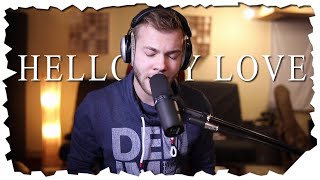 Hello my love (Westlife) - A Cover by Daniel Aubeck