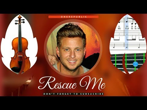 Rescue Me Sheet Music Violin - OneRepublic Rescue Me Tutorial
