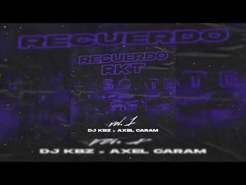 PERRA PALGA - DJ KBZ@ x AXEL CARAM ( RECUERDO RKT )