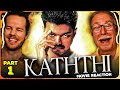 Kaththi Movie Reaction 1 3 Thalapathy Vijay Samantha A R Murugadoss