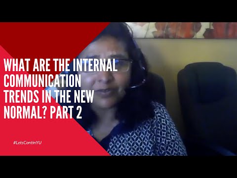 What Are the Internal Communication Trends in the New Normal? Part 2