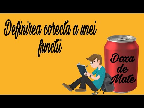 Definirea unei functii(Clasele VIII-XII)