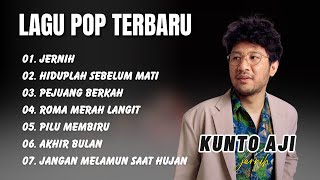 Download lagu KUNTO AJI || JERNIH - HIDUPLAH SEBELUM MATI || LAGU POP VIRAL TERENAK, TERBARU 2025 mp3 Download lagu KUNTO AJI || JERNIH - HIDUPLAH SEBELUM MATI || LAGU POP VIRAL TERENAK, TERBARU 2025 mp3