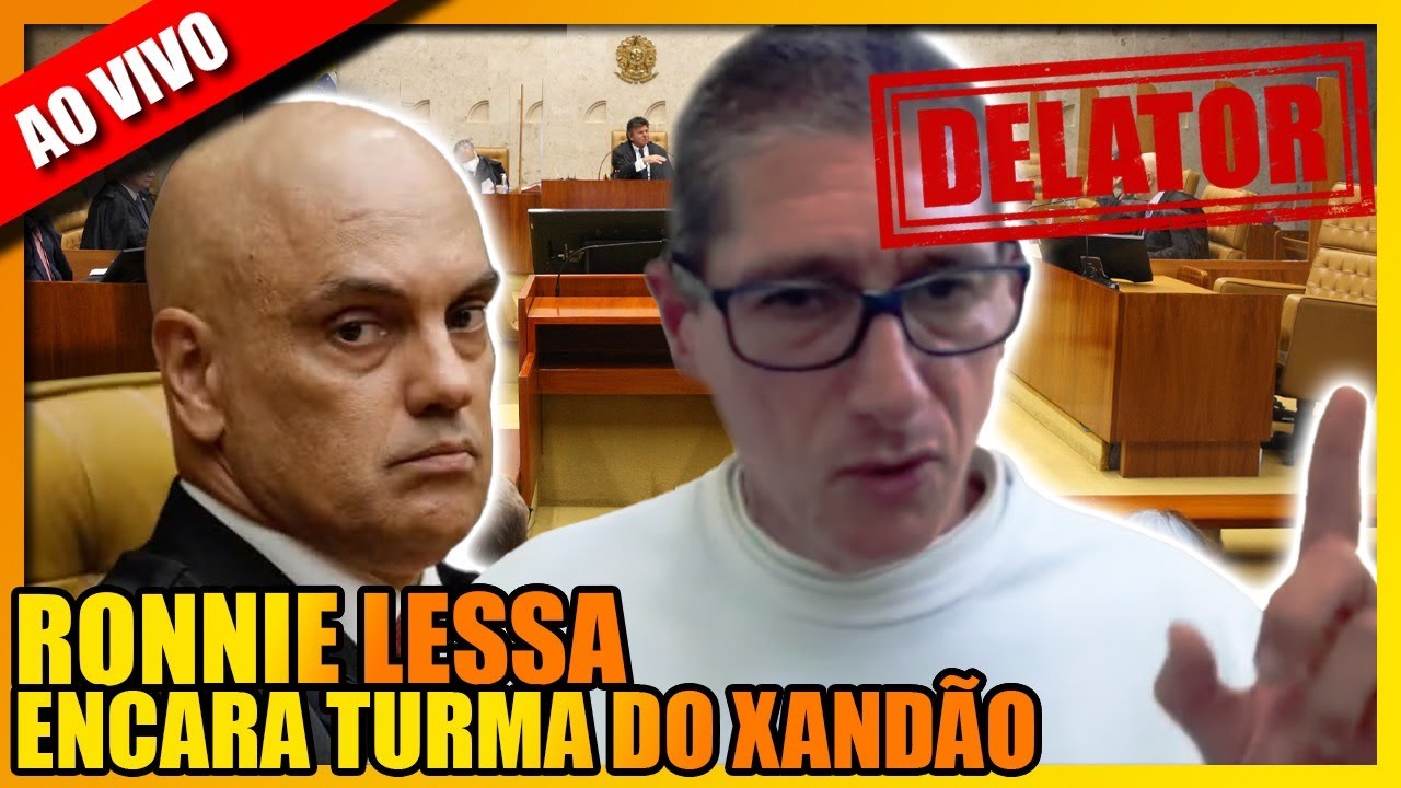DEPOIMENTO BOMBÁSTICO DE RONNIE LESSA PARA A TURMA DO ALEXANDRE DE MORAES