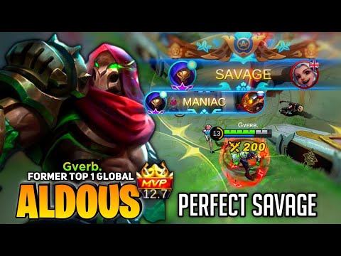 SAVAGE & MANIAC! Aldous The Destroyer! [Former Top 1 Global Aldous] By Gverb. - Mobile Legend