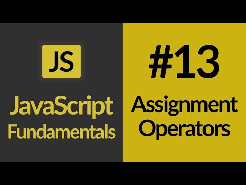 Assignment Operators | JavaScript For Beginners | JavaScript Tutorials | Learn JavaScript In 2020