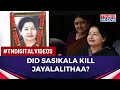 Jayalalithaa Death: Govt-Appointed Committee Finds Sasikala At Fault, Recommends Probe Against Her