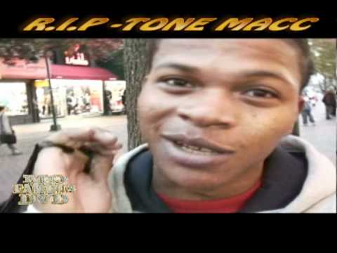 R.I.P TONE MACC