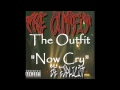 "Now Cry" by The Outfit from "Be Explicit"