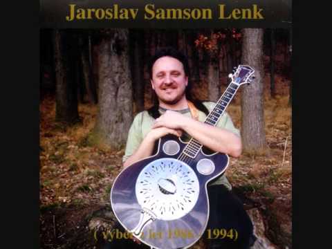 Jaroslav Samson Lenk - Jaro