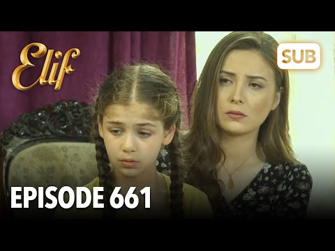 Elif Episode 661 | English Subtitle