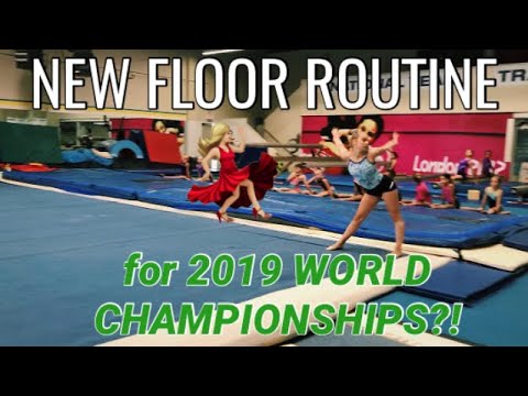new floor routine for 2019 WORLDS?!