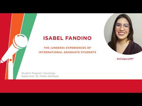 2021 University of Calgary Virtual Three Minute Thesis Finals - Isabel Fandino, Sociology