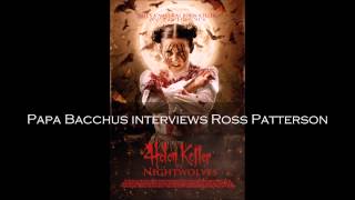Ross Patterson interview on Helen Keller vs Nightwolves video