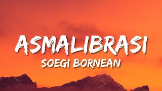 Download lagu Soegi Bornean Asmalibrasi....mp3