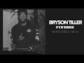 Bryson Tiller - “Finesse” (Audio)