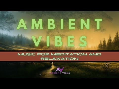 Ambient Vibes II | Sound Journey into the Deep| Ambient music for Meditation and Reflection