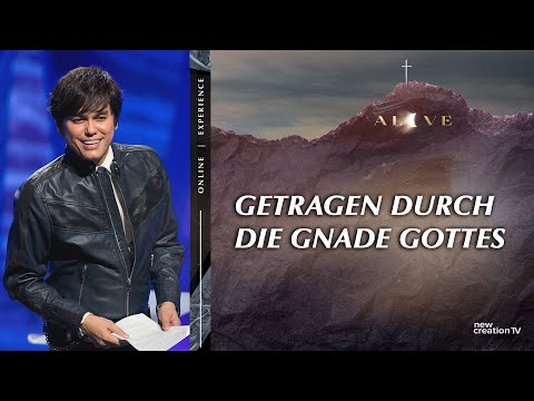 Getragen durch die Gnade Gottes – Joseph Prince I New Creation TV Deutsch