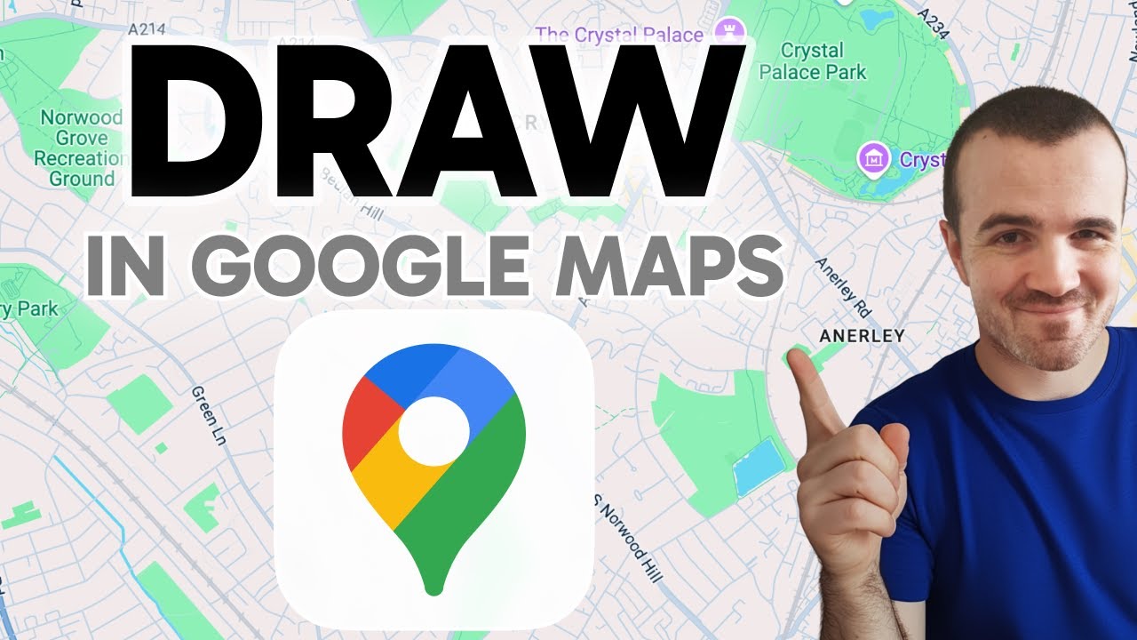 How to Draw on Google Maps (Step by Step)